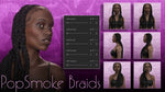 IC - PopSmoke Braids